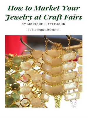 cover image of How to Market Jewelry at Craft Shows